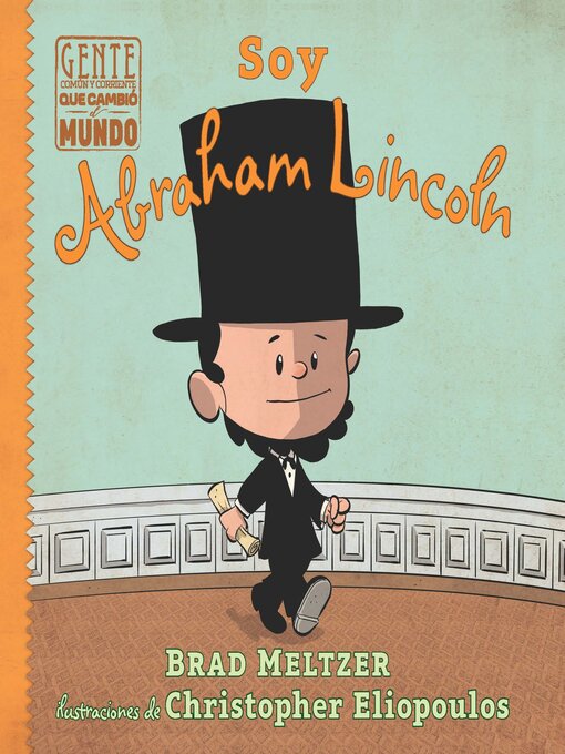 Title details for Soy Abraham Lincoln by Brad Meltzer - Available